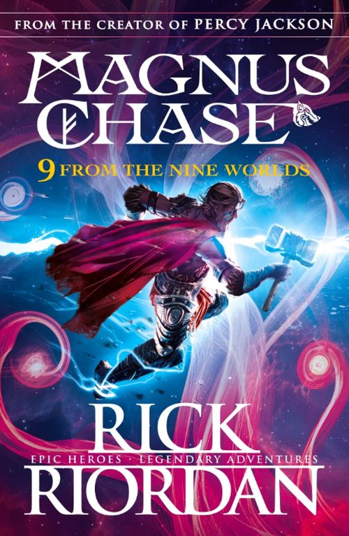 9 From the Nine Worlds (HB) - Magnus Chase and the Gods of Asgard