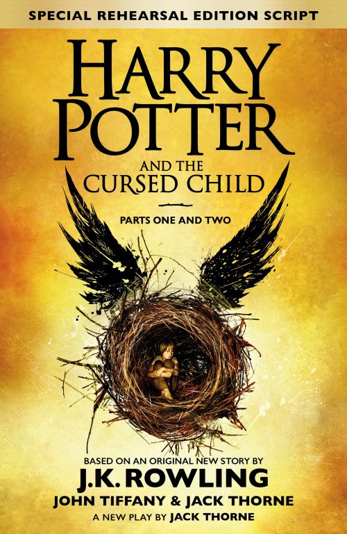 Harry Potter and the Cursed Child (HB) - Parts I & II - The Official Script Book