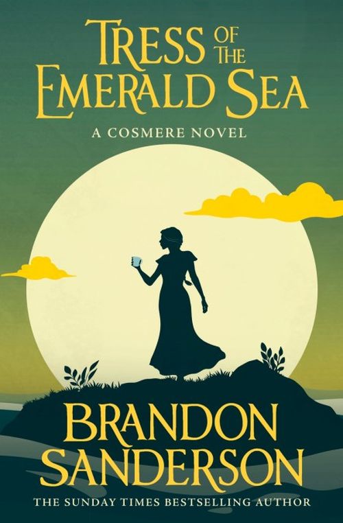 Tress of the Emerald Sea: A Cosmere Novel (PB) - B-format