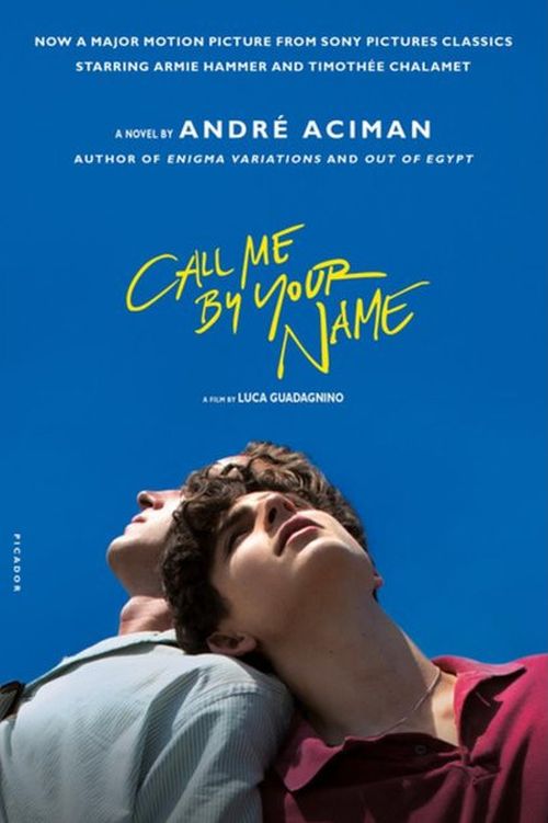 Call Me By Your Name (PB) - Film tie-in - B-format