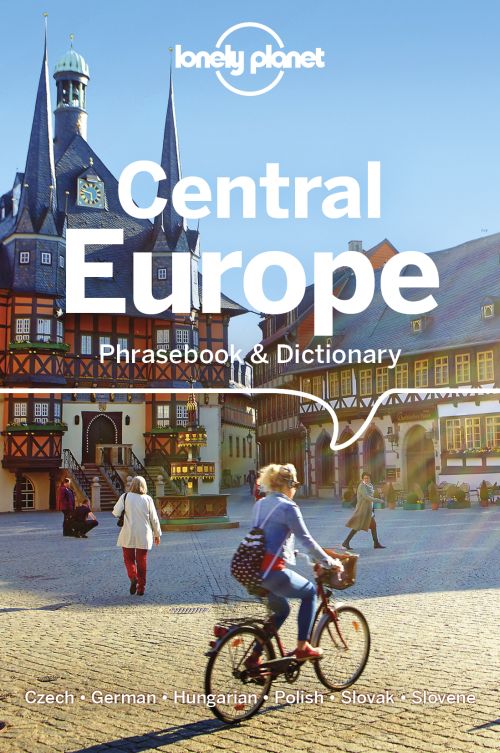Central Europe Phrasebook & Dictionary, Lonely Planet (5th ed. Oct. 2019)