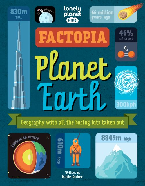 Factopia - Planet Earth: Geography with all the boring bits taken out