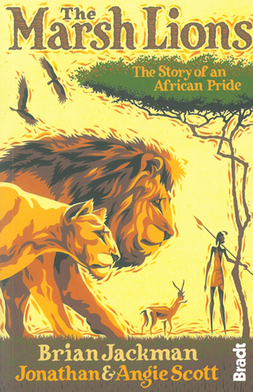 Marsh Lions, The : The Story of an African Pride