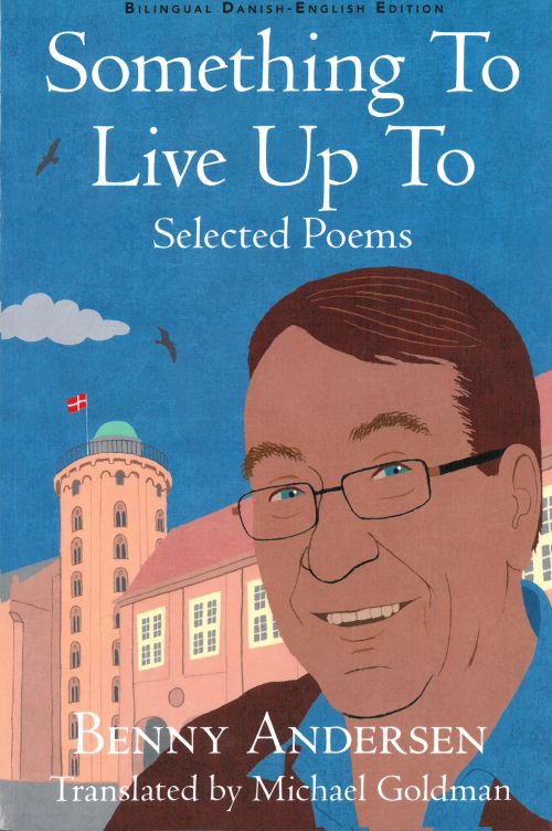 Something to Live Up to: Selected Poems (HB)