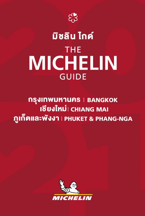 Bangkok, Chiang Mai, Phuket & Phang-Nga 2021, Michelin Restaurants (Jan. 21)