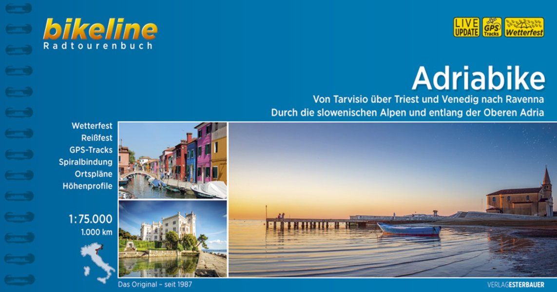 Adriabike: Von Tarvisio über Triest und Venedig nach Ravenna - durch die slowenischen Alpen und entlang der Oberen Adria