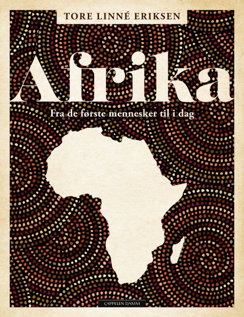 Afrika : fra de første mennesker til i dag