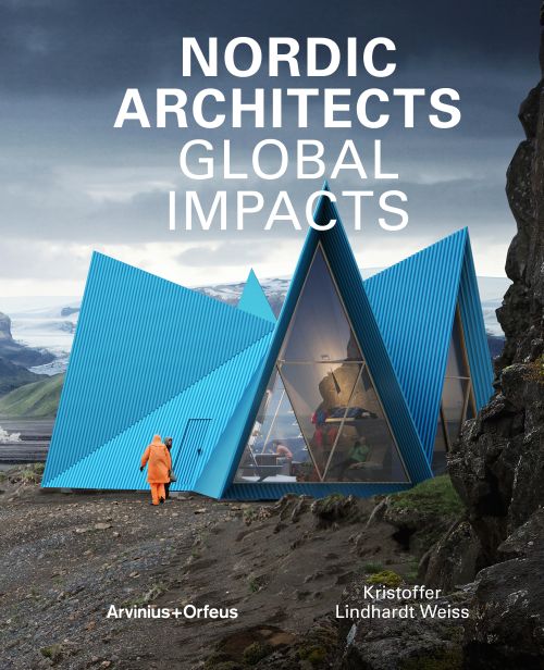 Nordic architects : global impacts
