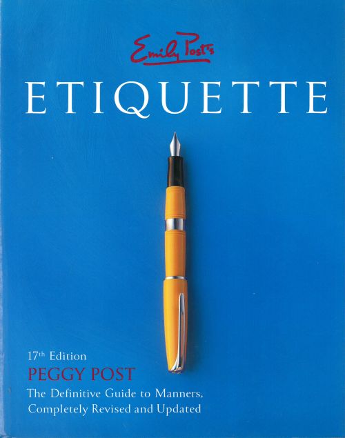 Emily Post´s Etiquette*