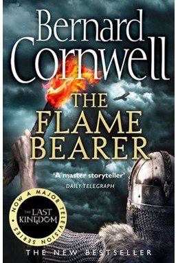 Flame Bearer, The (PB) - (10) The Last Kingdom Series - B-format