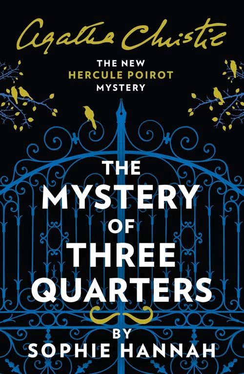 Mystery of Three Quarters, The: The New Hercule Poirot Mystery