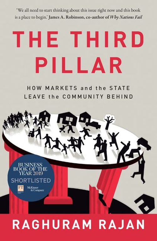 Third Pillar, The: The Revival of Community in a Polarised World (PB) - B-format