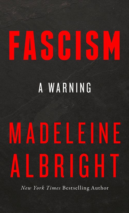 Fascism: A Warning (PB) - B-format