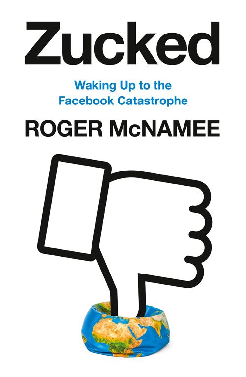 Zucked: Waking Up to the Facebook Catastrophe (PB) - C-format