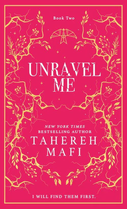 Unravel Me: Collector's edition (HB) - (2) Shatter Me