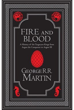 Fire and Blood Collector's Edition (HB) - A Song of Ice and Fire