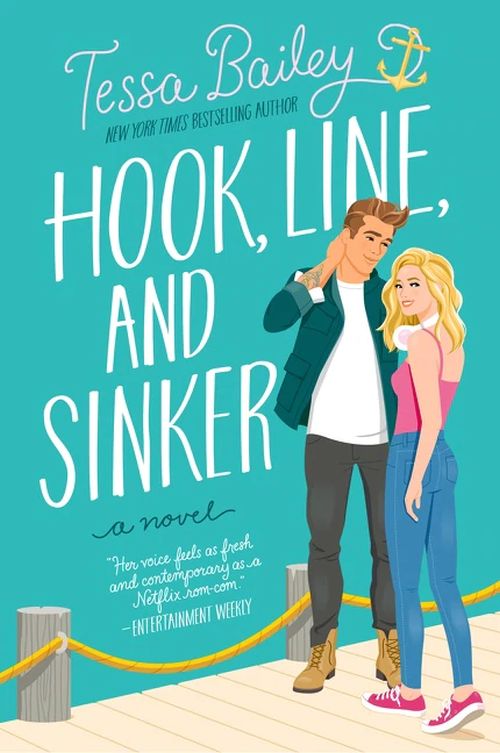 Hook, Line, and Sinker: A Novel (PB) - B-format
