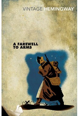 Farewell to Arms, A (PB) - Vintage Classics - B-format