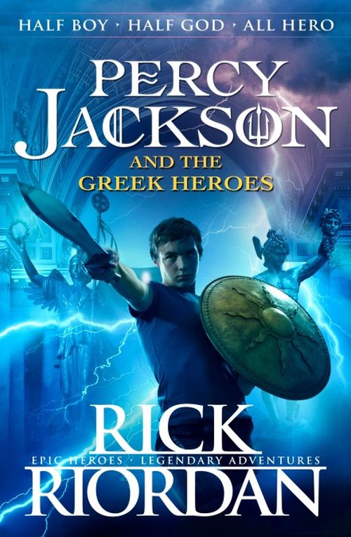 Percy Jackson and the Greek Heroes (PB) - B-format