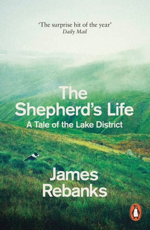 Shepherd's Life, The: A Tale of the Lake District (PB) - B-format