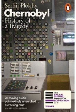 Chernobyl: History of a Tragedy (PB) - B-format