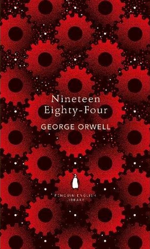 Nineteen Eighty-Four (PB) - The Penguin English Library - B-format