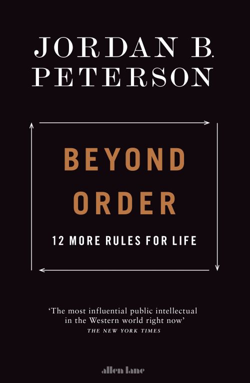 Beyond Order: 12 More Rules for Life (HB)