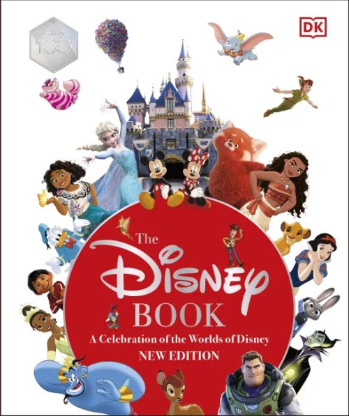 Disney Book, The: A Celebration of the Worlds of Disney (HB) - Centenary Edition