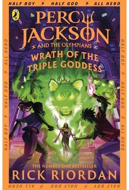 Wrath of the Triple Goddess (PB) - (7) Percy Jackson and the Olympians - B-format