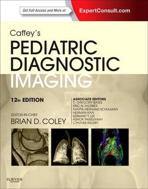 Caffey's Pediatric Diagnostic Imaging - 2 vol.s. (HB & Online)