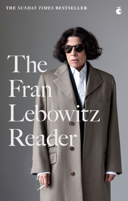 Fran Lebowitz Reader, The (PB) - B-format