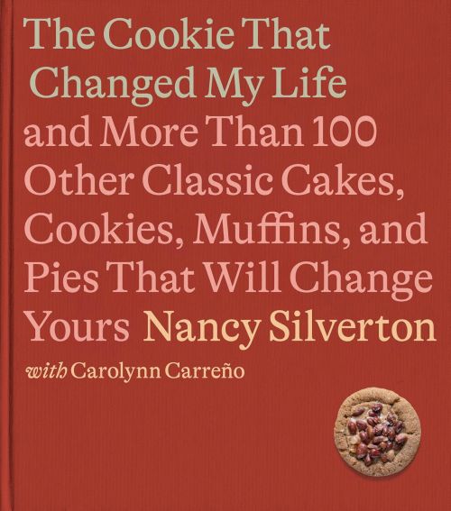 Cookie That Changed My Life, The: And More Than 100 Other ... (HB)