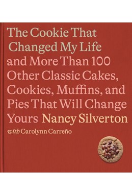 Cookie That Changed My Life, The: And More Than 100 Other ... (HB)