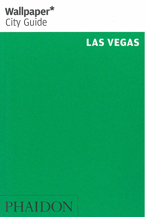 Las Vegas, Wallpaper City Guide (5th ed. Dec. 13)