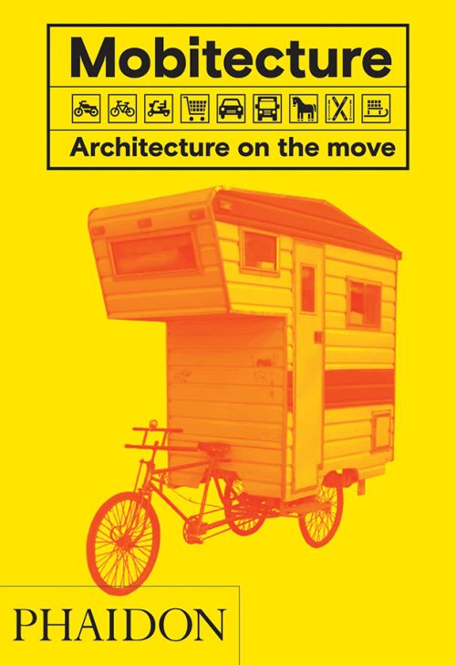 Mobitecture: Architecture on the Move (HB)
