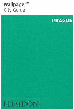 Prague, Wallpaper City Guide (5th ed. Apr. 17)