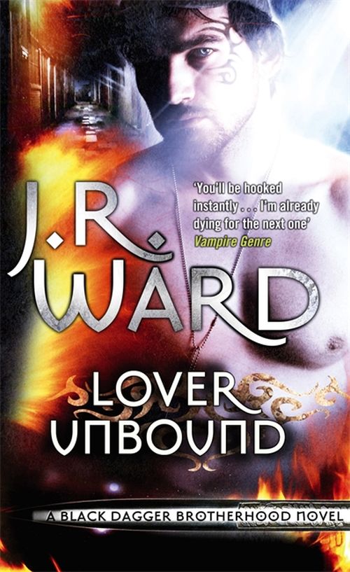 Lover Unbound (PB) - (5) Black Dagger Brotherhood Series