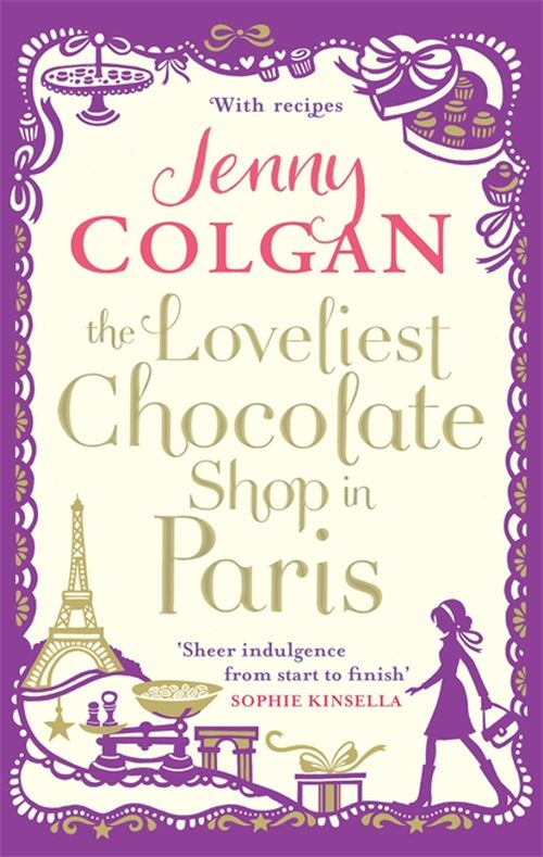 Loveliest Chocolate Shop in Paris, The (PB) - With recipes - B-format