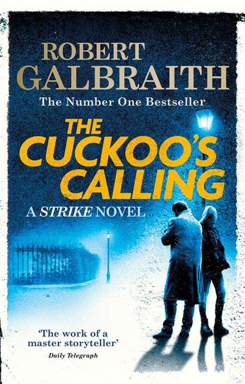 Cuckoo's Calling, The (PB) - (1) Cormoran Strike - B-format - Scanvik.dk