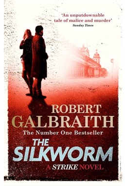 Silkworm (PB) - (2) Cormoran Strike - B-format