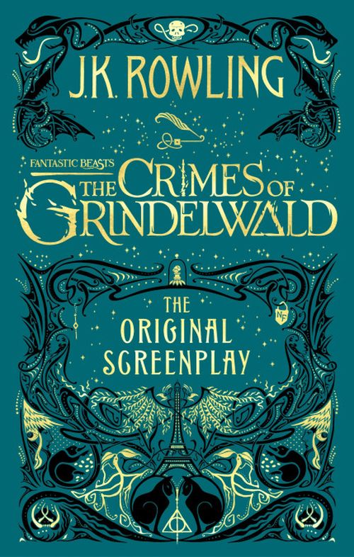 Fantastic Beasts: The Crimes of Grindelwald - The Original Screenplay (PB) - (2) Fantastic Beasts - B-format