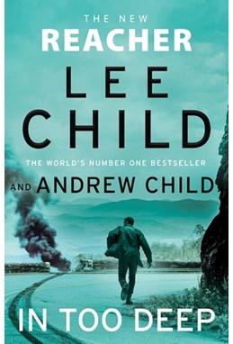 In Too Deep (PB) - (29) Jack Reacher - C-format