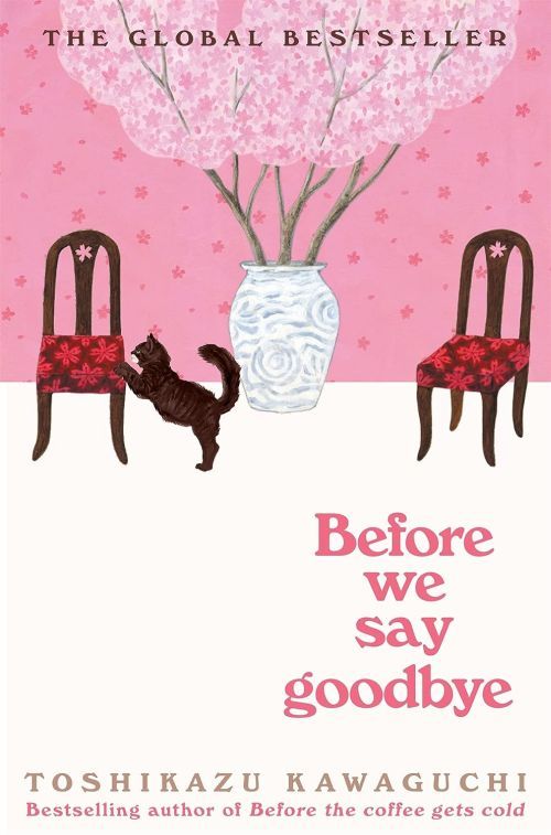 Before We Say Goodbye (PB) - (4) Before the Coffee Gets Cold - B-format