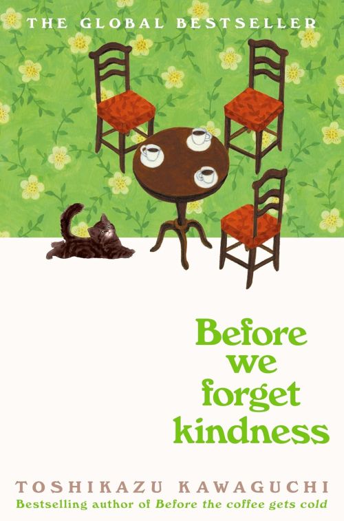 Before We Forget Kindness (PB) - (5) Before the Coffee Gets Cold - B-format