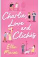 Charlie, Love and Cliches (PB) - B-format