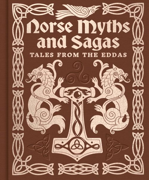 Norse Myths and Sagas: Tales from the Eddas (HB)