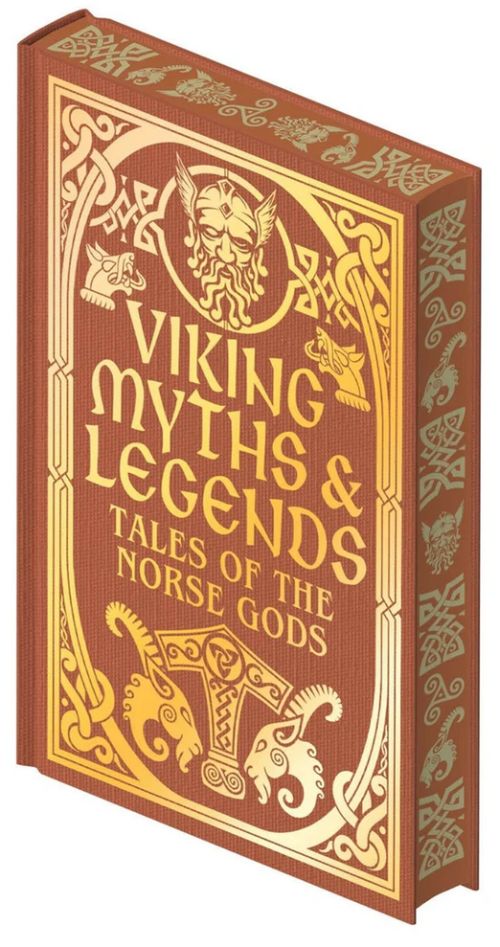 Viking Myths & Legends: Tales of the Norse Gods (HB)