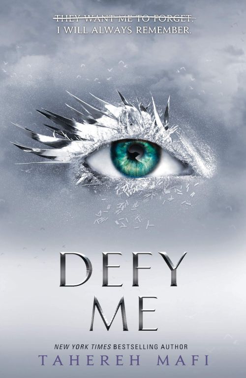 Defy Me (PB) - (5) Shatter Me - B-format