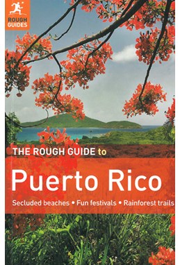 Puerto Rico*, Rough Guide (2nd ed. November 2011)
