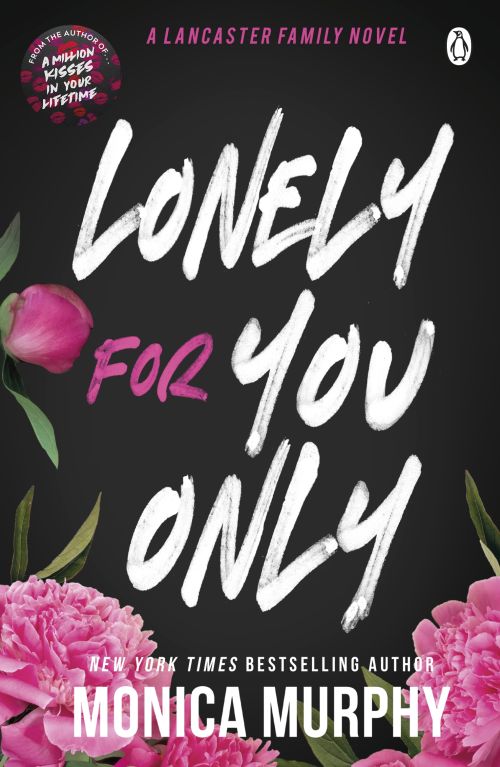 Lonely For You Only (PB) - A Lancaster Family novel - B-format